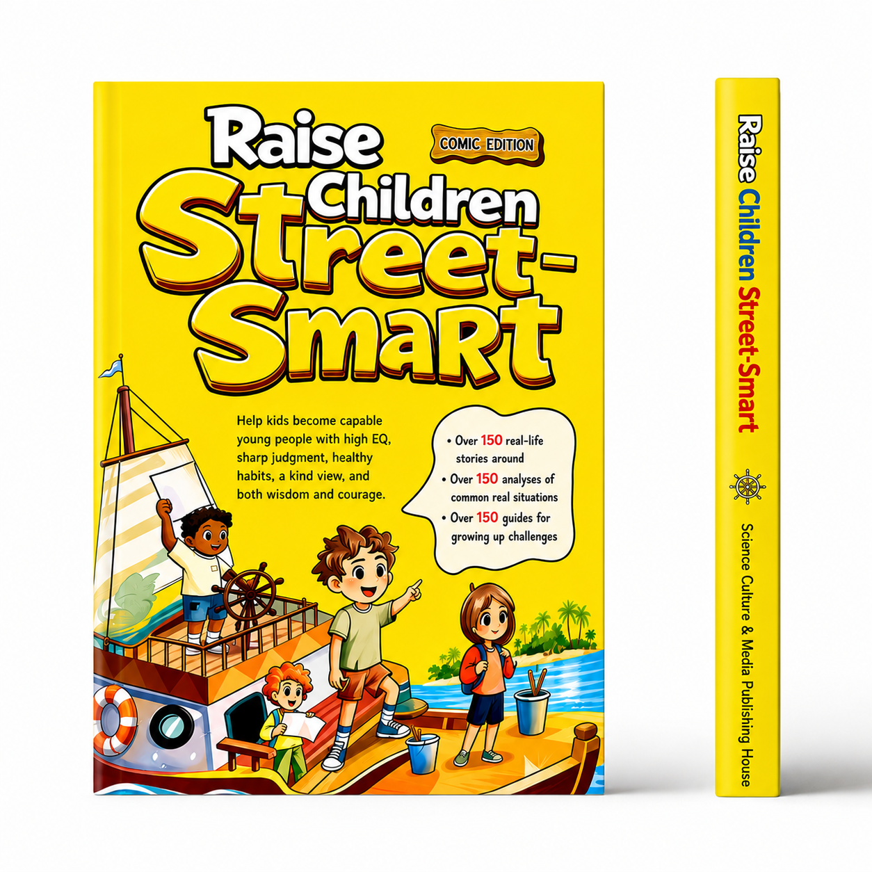 Raise Street-Smart Children | A Guide To Confidence & Character