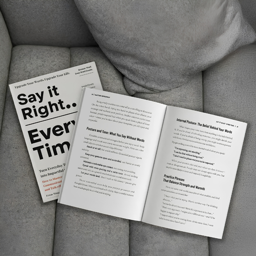 Say It Right, Every Time – Speak With Confidence & Empathy
