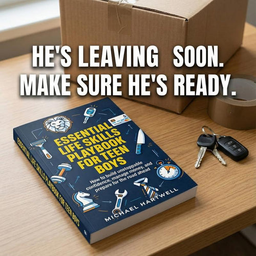 The Teen Success Playbook™ – Raising Capable, Confident Young Men